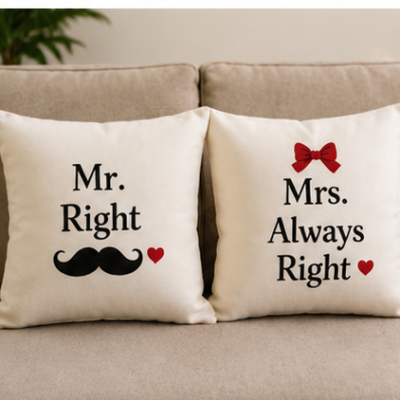Mr. Right & Mrs. Always Right Couple Cushion Set